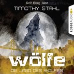 Die Jagd des Wolfes : Wölfe (German) cover image