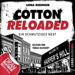 Ein schmutziges Nest : Cotton Reloaded (German) cover image
