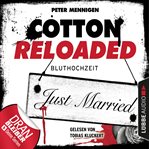 Bluthochzeit : Cotton Reloaded (German) cover image