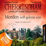 Morden will gelernt sein : Cherringham (German) cover image