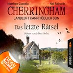 Das letzte Rätsel : Cherringham (German) cover image