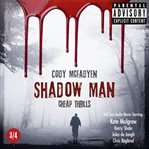 Shadow Man : Cheap Thrills. Smoky Barrett cover image