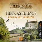 Thick as Thieves : Cherringham cover image