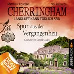 Spur aus der Vergangenheit : Cherringham (German) cover image