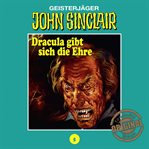 John Sinclair, Tonstudio Braun, Folge 5 : Dracula gibt sich die Ehre. Teil 2 von 3. John Sinclair (German) cover image