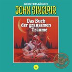 Das Buch der grausamen Träume : John Sinclair, Tonstudio Braun (German) cover image
