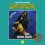 Das letzte Duell. Teil 3 von 3 : John Sinclair, Tonstudio Braun (German) cover image