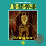 Die Teufelsuhr : John Sinclair, Tonstudio Braun (German) cover image