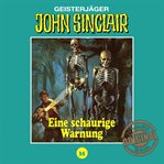 Ein schaurige Warnung : John Sinclair, Tonstudio Braun (German) cover image