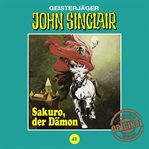 Sakuro, der Dämon : John Sinclair, Tonstudio Braun (German) cover image