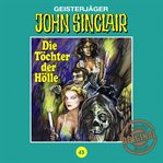 Die Töchter der Hölle : John Sinclair, Tonstudio Braun (German) cover image