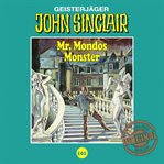Mr. Mondos Monster. Teil 1 von 2 : John Sinclair (German) cover image