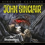 Die Drachenburg : John Sinclair (German) cover image