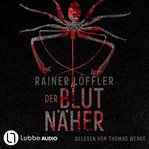 Der Blutnäher : Martin Abel (German) cover image