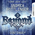 Continue? : Beyond (German) cover image