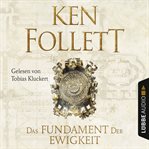 Das Fundament der Ewigkeit : Kingsbridge (German) cover image