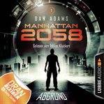 Am Abgrund : Manhattan 2058 (German) cover image