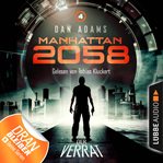 Der Verrat : Manhattan 2058 (German) cover image