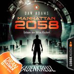 Im Fadenkreuz : Manhattan 2058 (German) cover image