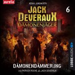 Dämonendämmerung : Jack Deveraux (German) cover image