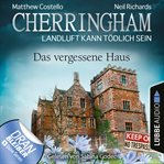Das vergessene Haus : Cherringham (German) cover image