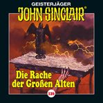 JDie Rache der Großen Alten. Teil 2 von 4 : John Sinclair (German) cover image