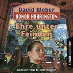 Ehre unter Feinden : Honor Harrington (German) cover image