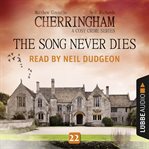 The Song Never Dies : Cherringham cover image