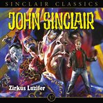 Zirkus Luzifer : John Sinclair (German) cover image