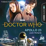 Doctor Who - Apollo 23 Doctor Who - Apollo 23