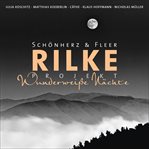 Rilke Projekt : Wunderweiße Nächte cover image