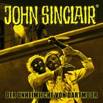 Der Unheimliche von Dartmoor : John Sinclair Sonderedition (German) cover image