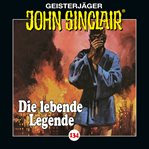 Die lebende Legende. Teil 1 von 2 : John Sinclair (German) cover image