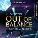 Out of Balance : Zusammenbruch. Fallen Universe (German) cover image
