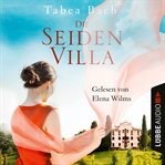 Die Seidenvilla : Seidenvilla (German) cover image