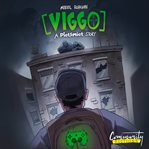 Viggo : A PietSmiet Story (Ungekürzt) cover image