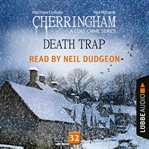 Death Trap : Cherringham cover image