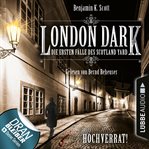 Hochverrat! : London Dark (German) cover image
