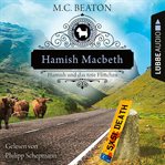 Hamish Macbeth und das tote Flittchen : Schottland Krimis cover image