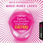 Tagebuch einer furchtbar langweiligen Ehefrau cover image