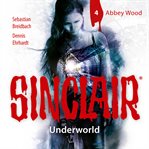 Abbey Wood : Underworld - Sinclair (German) cover image