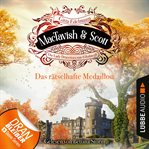 Das rätselhafte Medaillon : MacTavish & Scott. MacTavish & Scott Die Lady Detectives von Edinburgh cover image