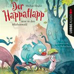 Der Happaflapp reist in den Müthenwald cover image