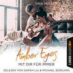 Amber Eyes : Mit dir für immer cover image