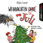 Weihnachten mit Juli : Juli (German) cover image