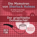 Der griechische Dolmetscher : Die Memoiren von Sherlock Holmes cover image