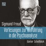 Vorlesungen zur Einführung in die Psychoanalyse cover image