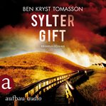 Sylter Gift : Kari Blom ermittelt undercover cover image