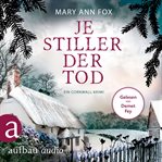 Je stiller der Tod : Mags Blake (German) cover image