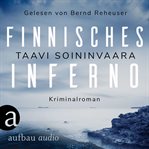 Finnisches Inferno : Arto Ratamo ermittelt cover image